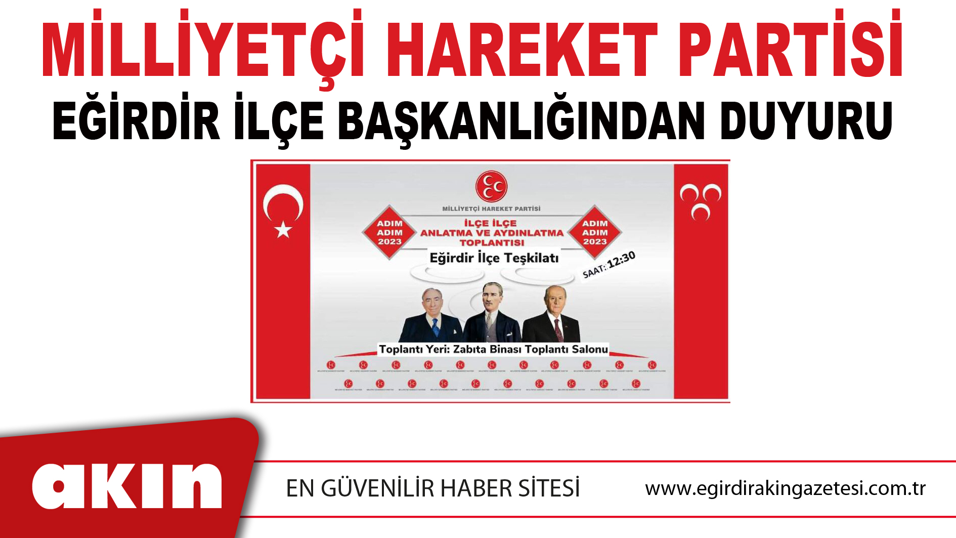 MİLLİYETÇİ HAREKET PARTİSİ EĞİRDİR İLÇE BAŞKANLIĞINDAN DUYURU