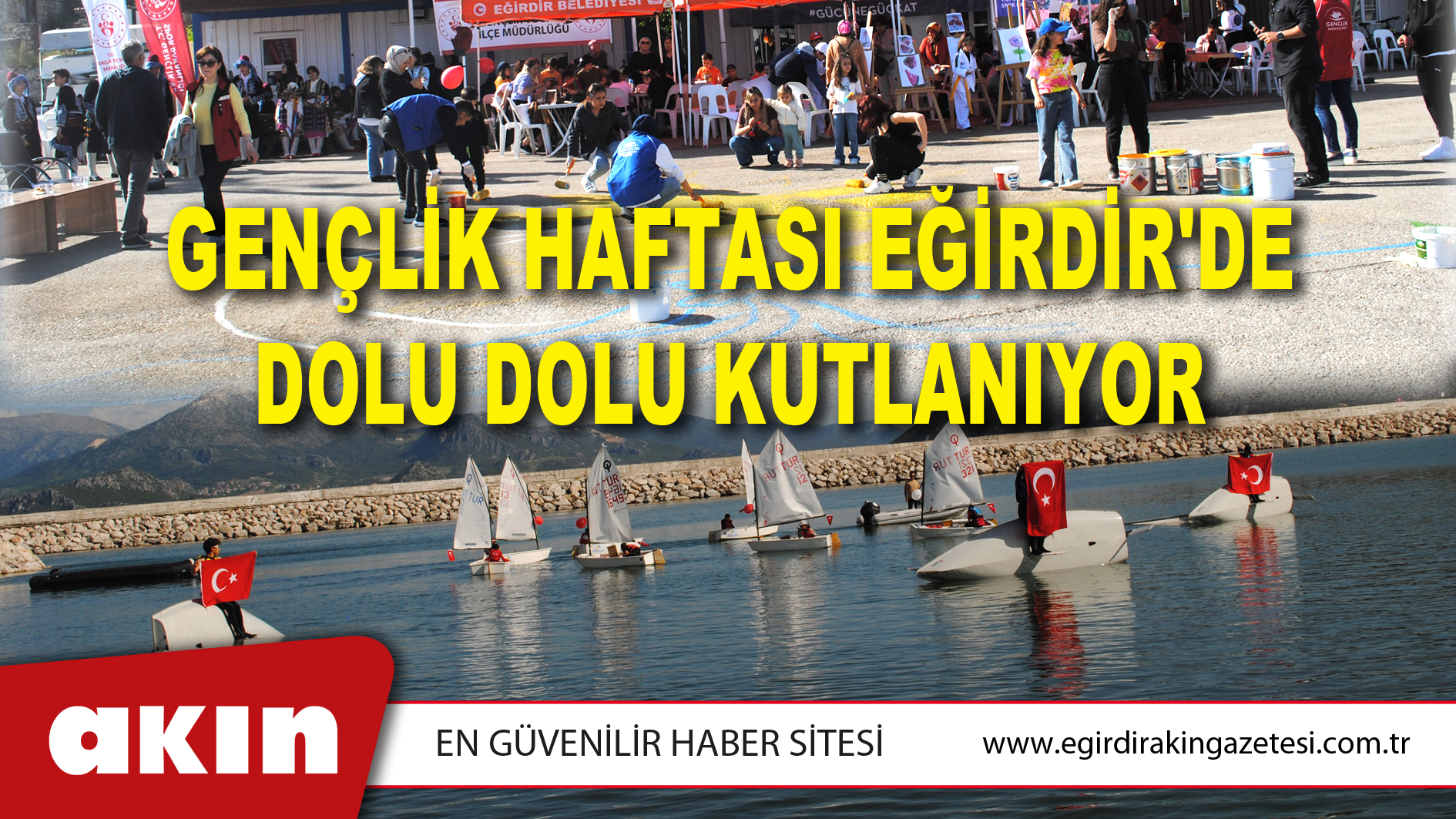 GENÇLİK HAFTASI EĞİRDİR'DE DOLU DOLU KUTLANIYOR