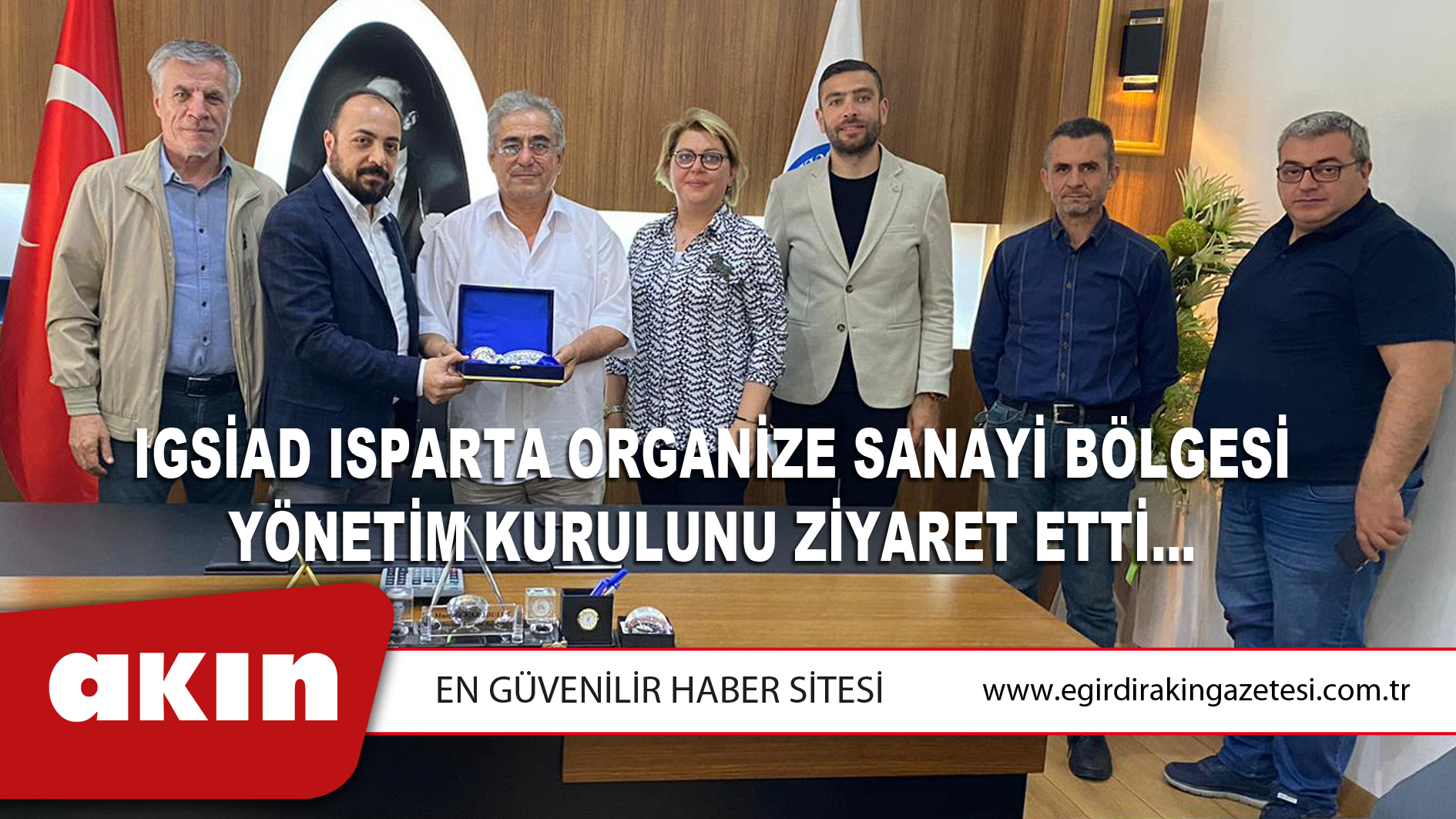 IGSİAD Isparta Organize Sanayi Bölgesi Yönetim Kurulunu Ziyaret Etti…