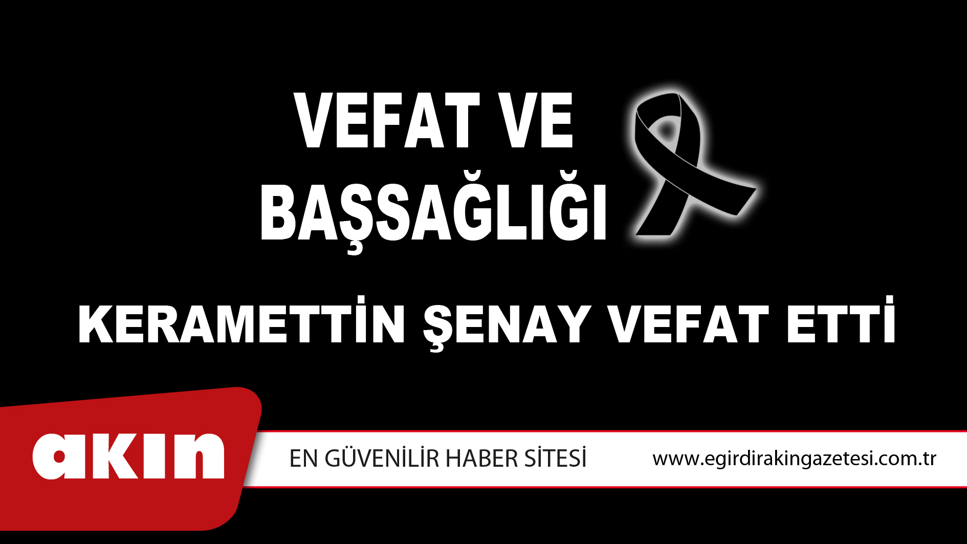 VEFAT ve BAŞSAĞLIĞI
