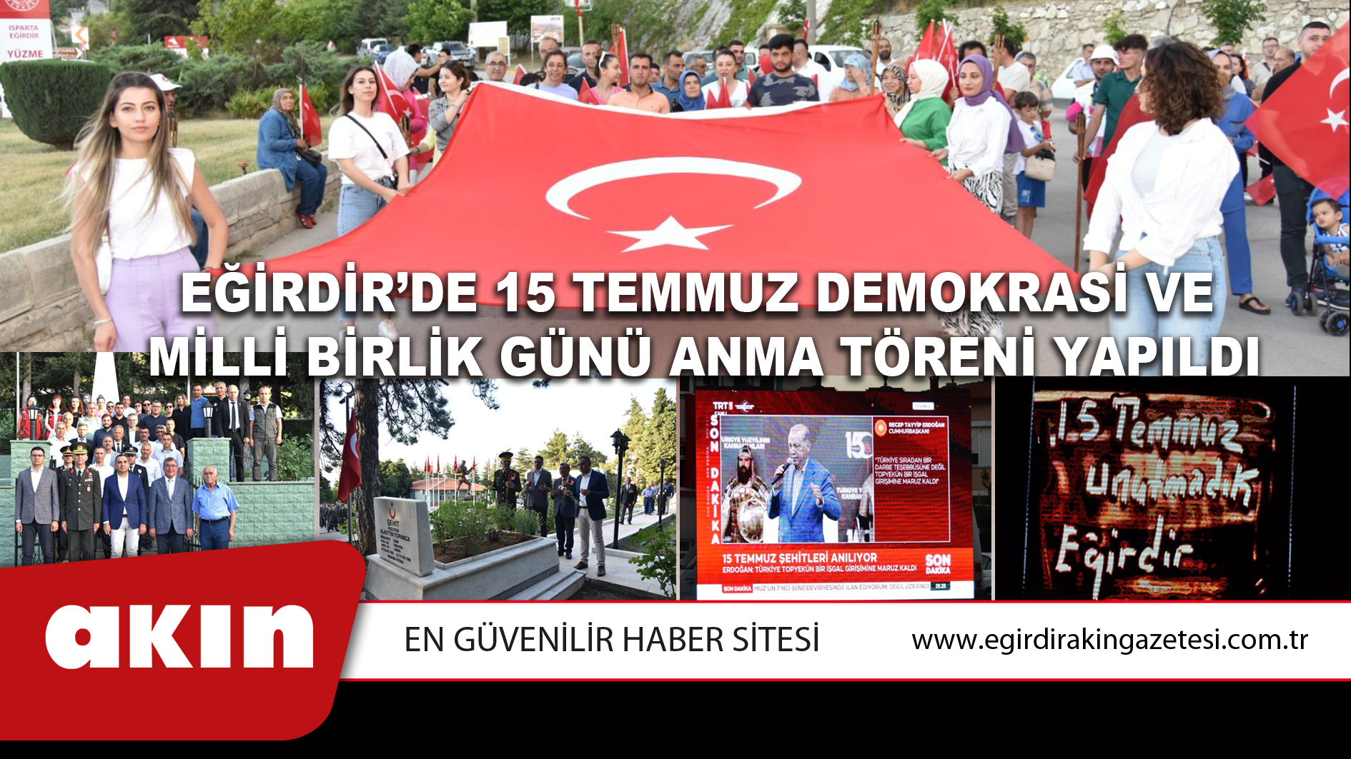 Eğirdir’de 15 Temmuz Demokrasi Ve Milli Birlik Günü Anma Töreni Yapıldı