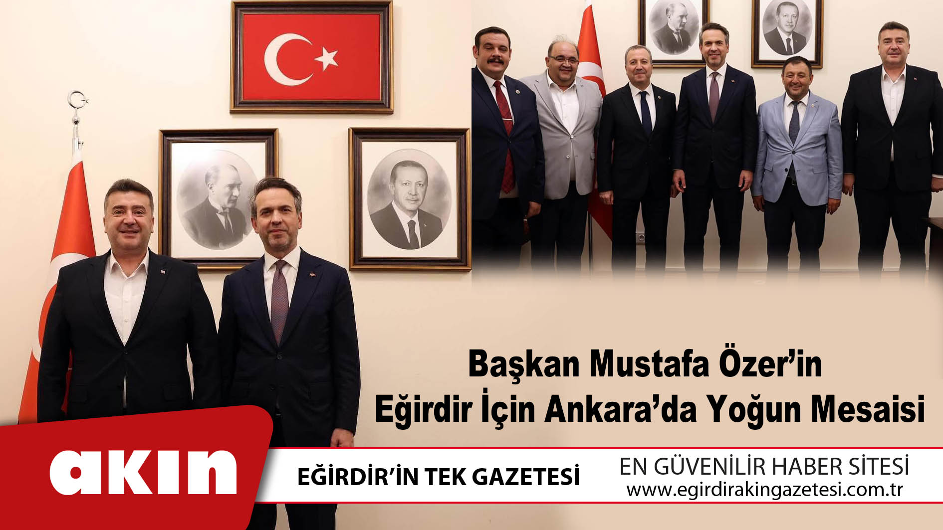 Başkan Özer'in Eğirdir İçin Ankara’da Yoğun Mesaisi
