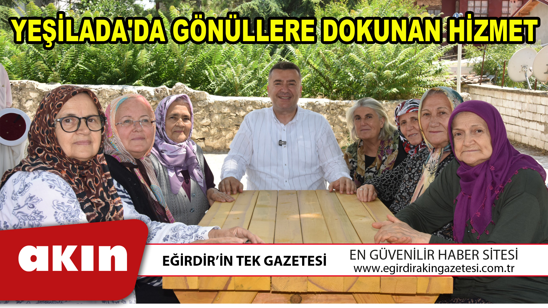 YEŞİLADA'DA GÖNÜLLERE DOKUNAN HİZMET