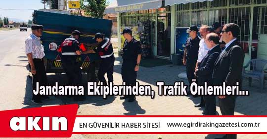 Jandarma Ekiplerinden, Trafik Önlemleri…