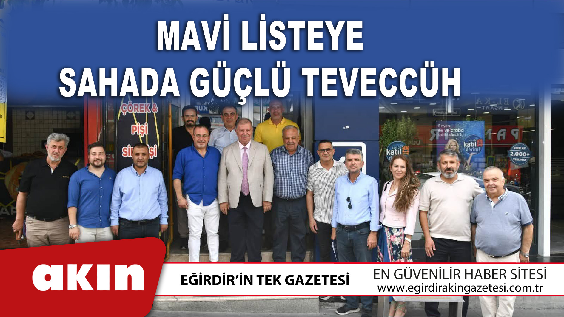 eğirdir haber,akın gazetesi,egirdir haberler,son dakika,Mavi Listeye Sahada Güçlü Teveccüh