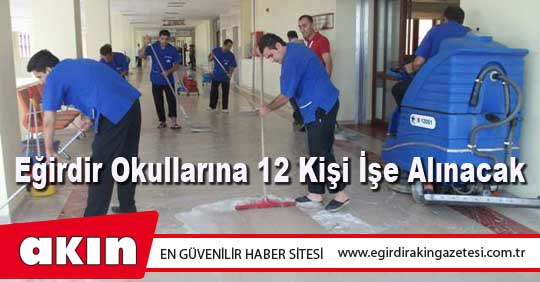 Eğirdir Okullarına 12 Kişi İşe Alınacak