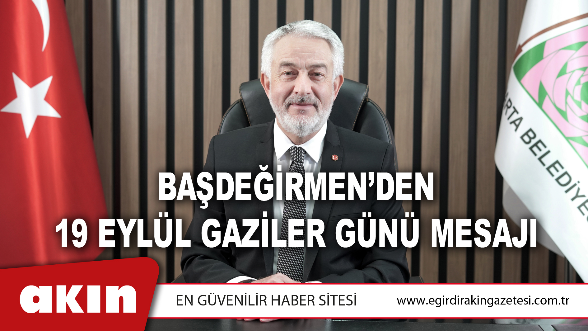 Başdeğirmen’den 19 Eylül Gaziler Günü Mesajı