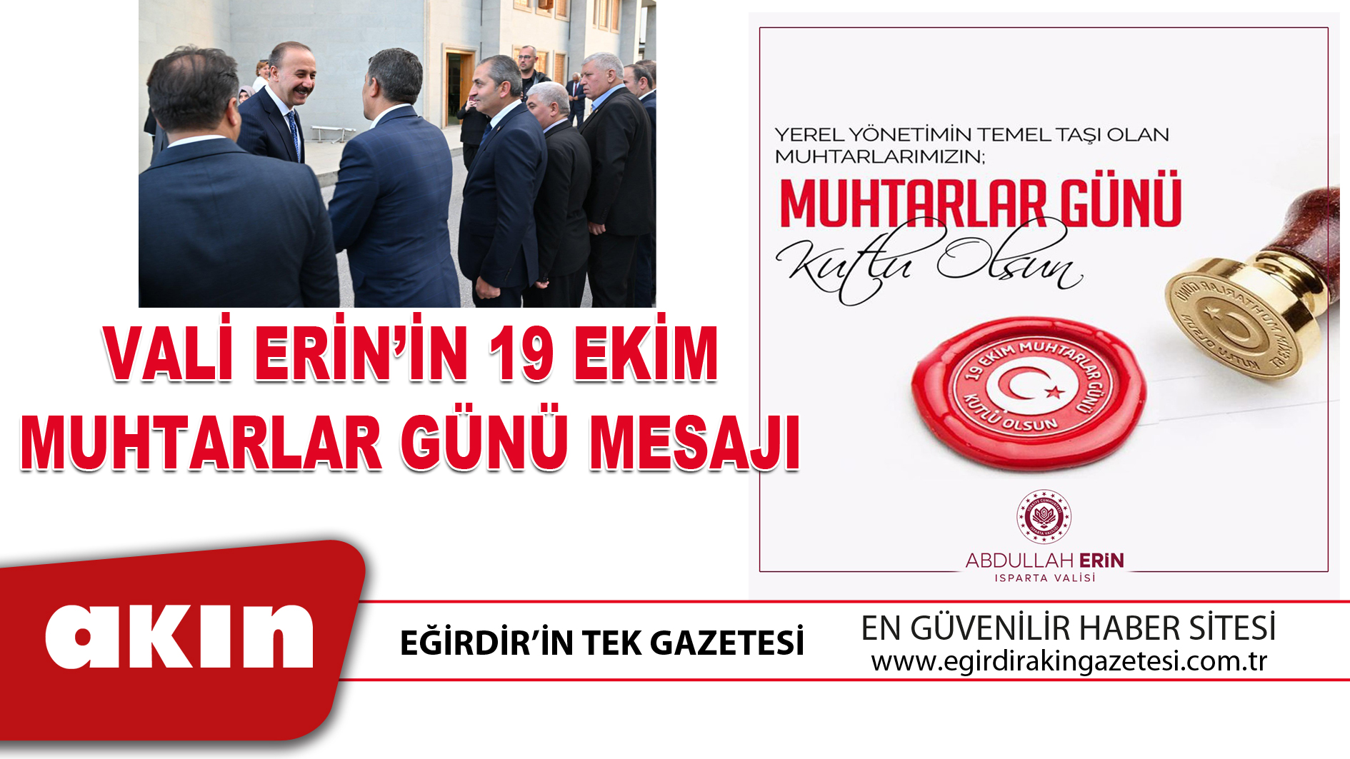 eğirdir haber,akın gazetesi,egirdir haberler,son dakika,VALİ ERİN’İN 19 EKİM MUHTARLAR GÜNÜ MESAJI