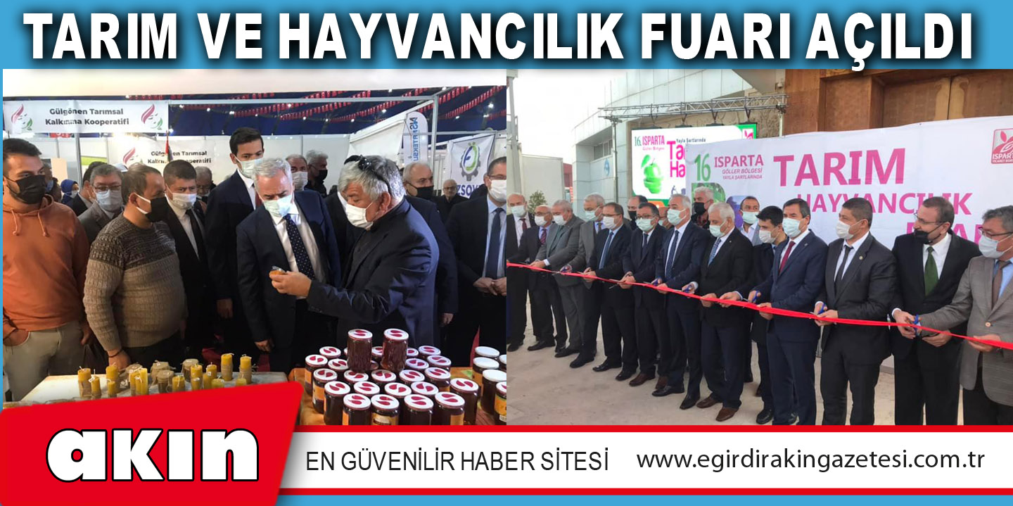 TARIM VE HAYVANCILIK FUARI AÇILDI