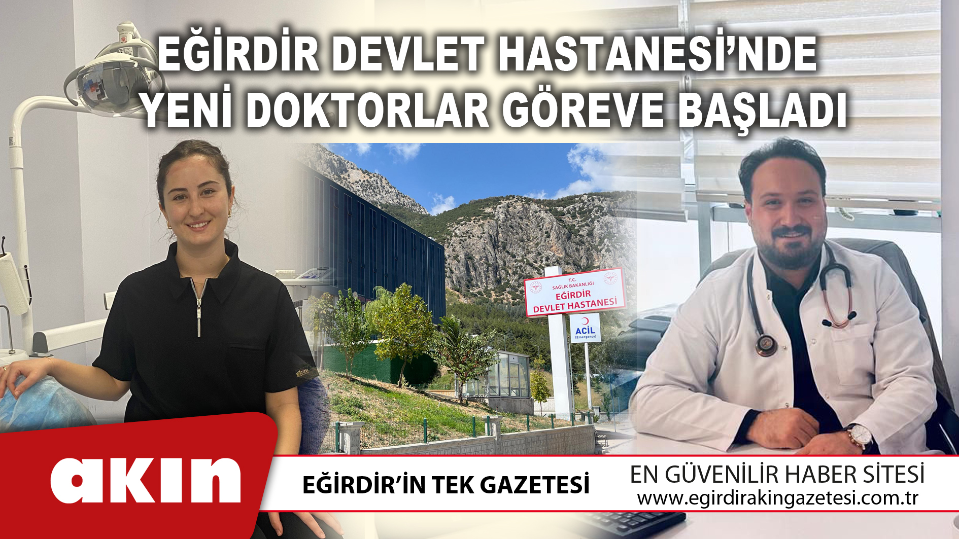 Eğirdir Devlet Hastanesi’nde Yeni Doktorlar Göreve Başladı