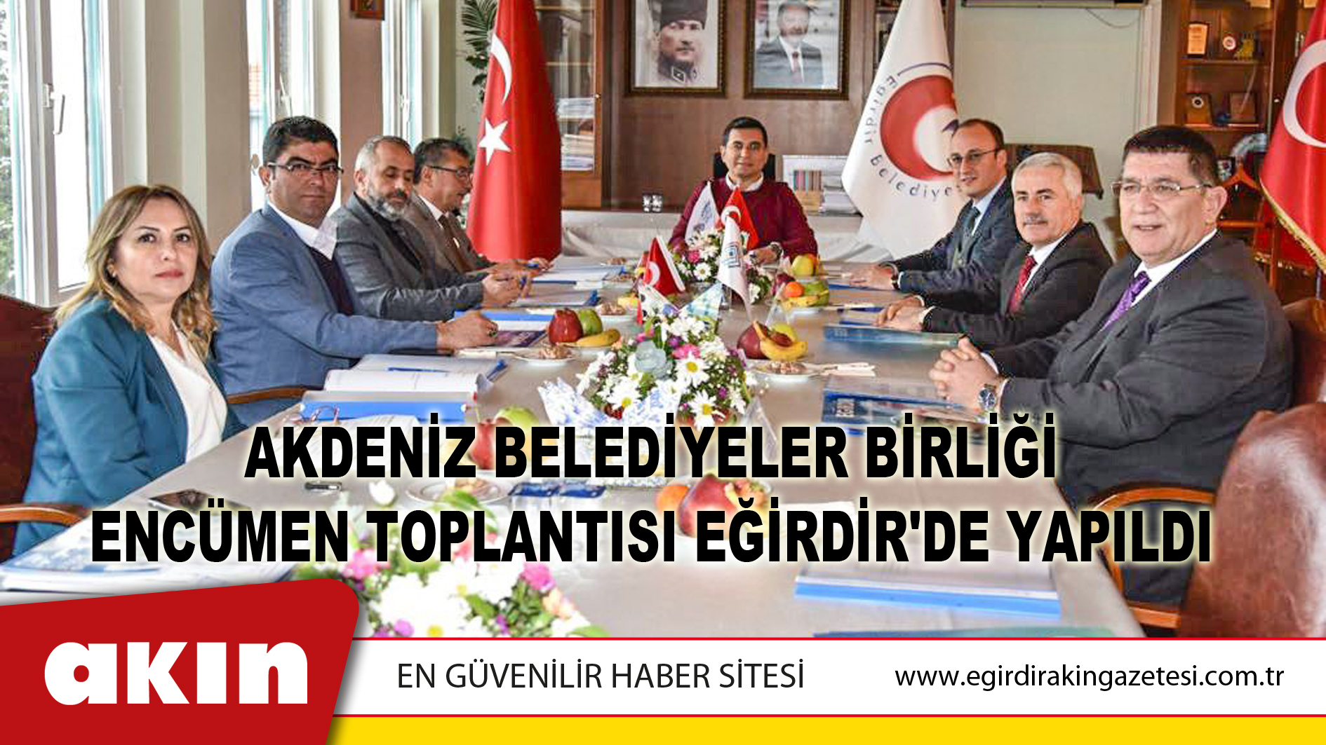 Akdeniz Belediyeler Birliği Encümen Toplantısı Eğirdir'de Yapıldı