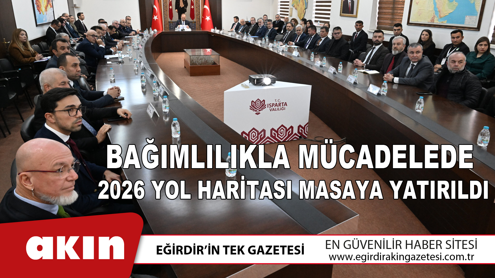Bağımlılıkla Mücadelede 2026 Yol Haritası Masaya Yatırıldı
