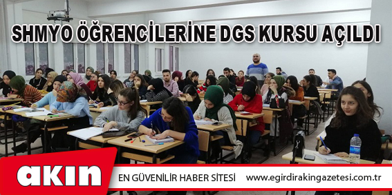 eğirdir haber,akın gazetesi,egirdir haberler,son dakika,SHMYO Öğrencilerine DGS Kursu Açıldı