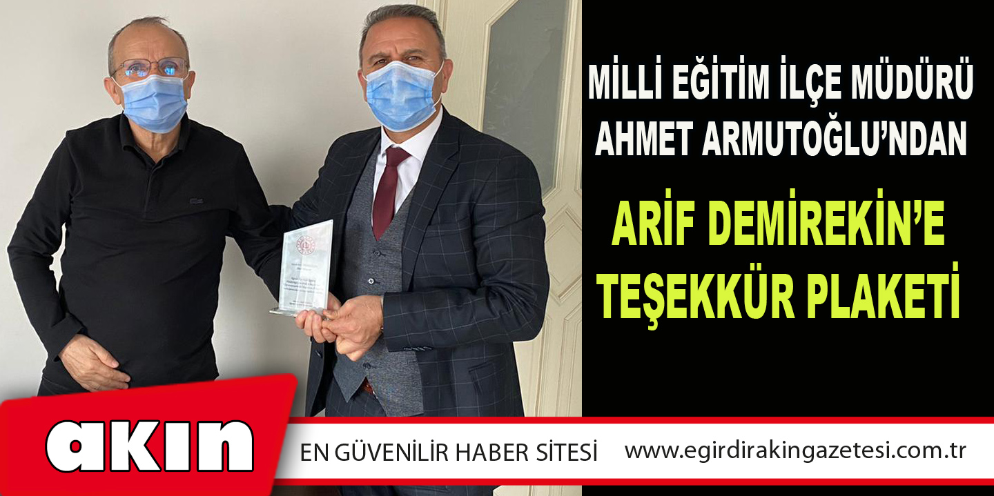 Arif Demirekin’e Teşekkür Plaketi