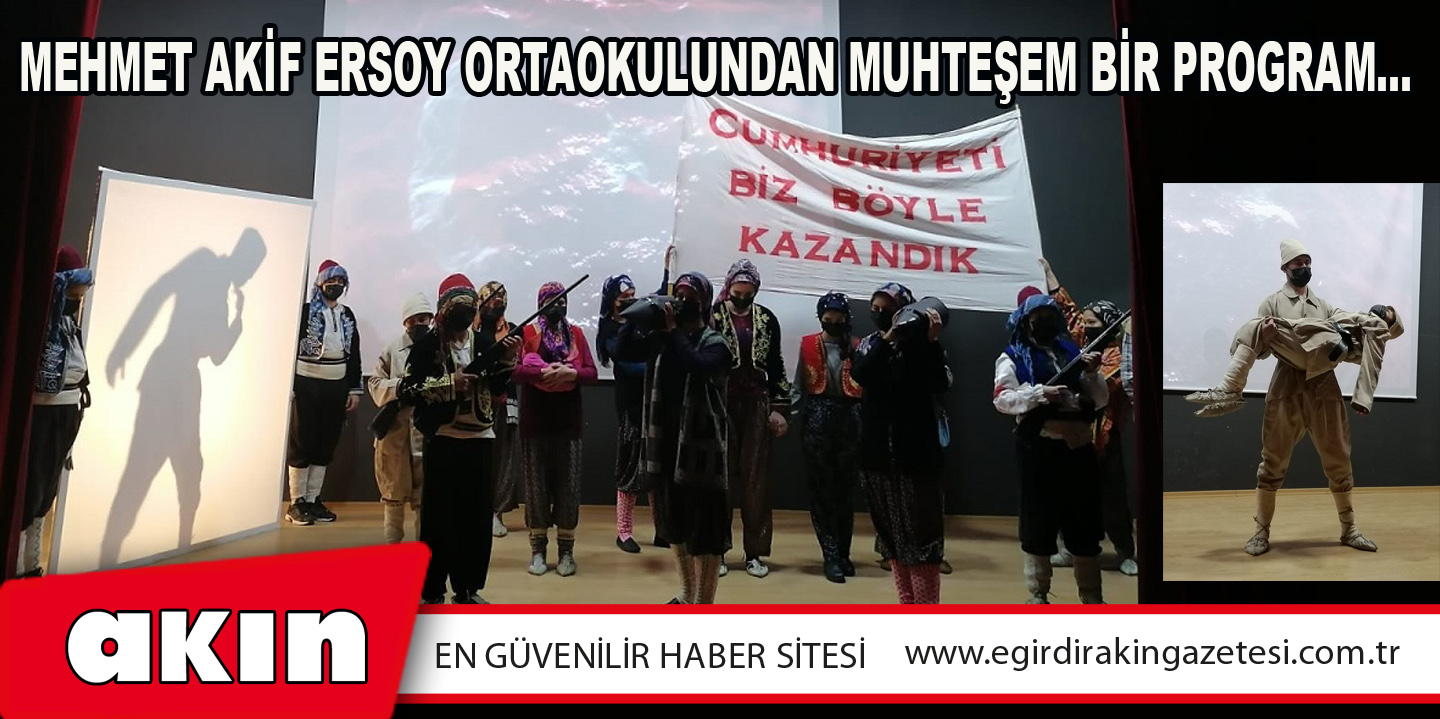 Mehmet Akif Ersoy Ortaokulundan Muhteşem Bir Program…