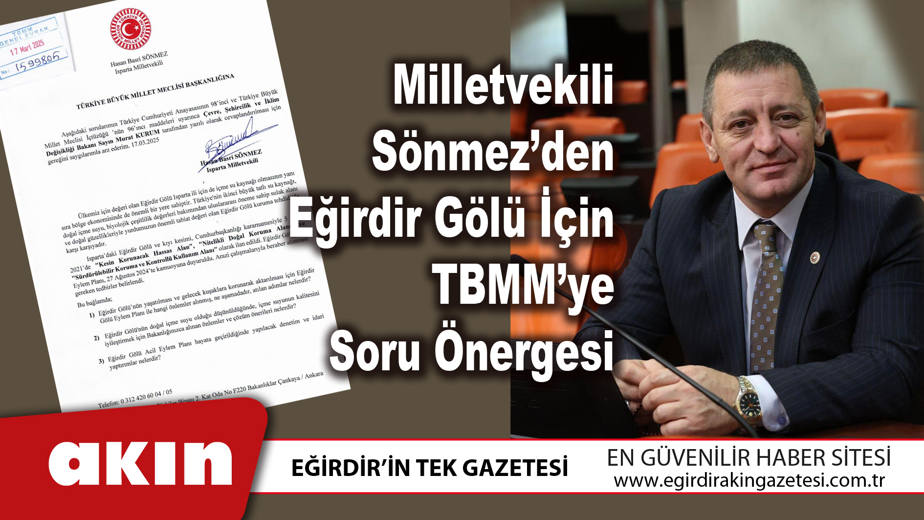 Milletvekili Sönmez’den Eğirdir Gölü İçin TBMM’ye Soru Önergesi