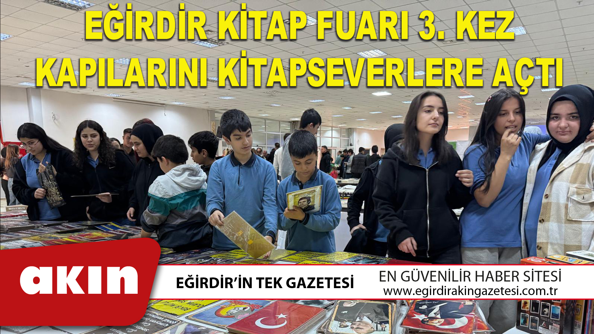 EĞİRDİR KİTAP FUARI 3. KEZ KAPILARINI KİTAPSEVERLERE AÇTI