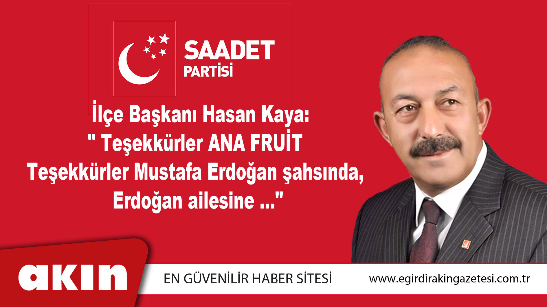 Saadet Partisi İlçe Başkanı Hasan Kaya'dan teşekkür...	