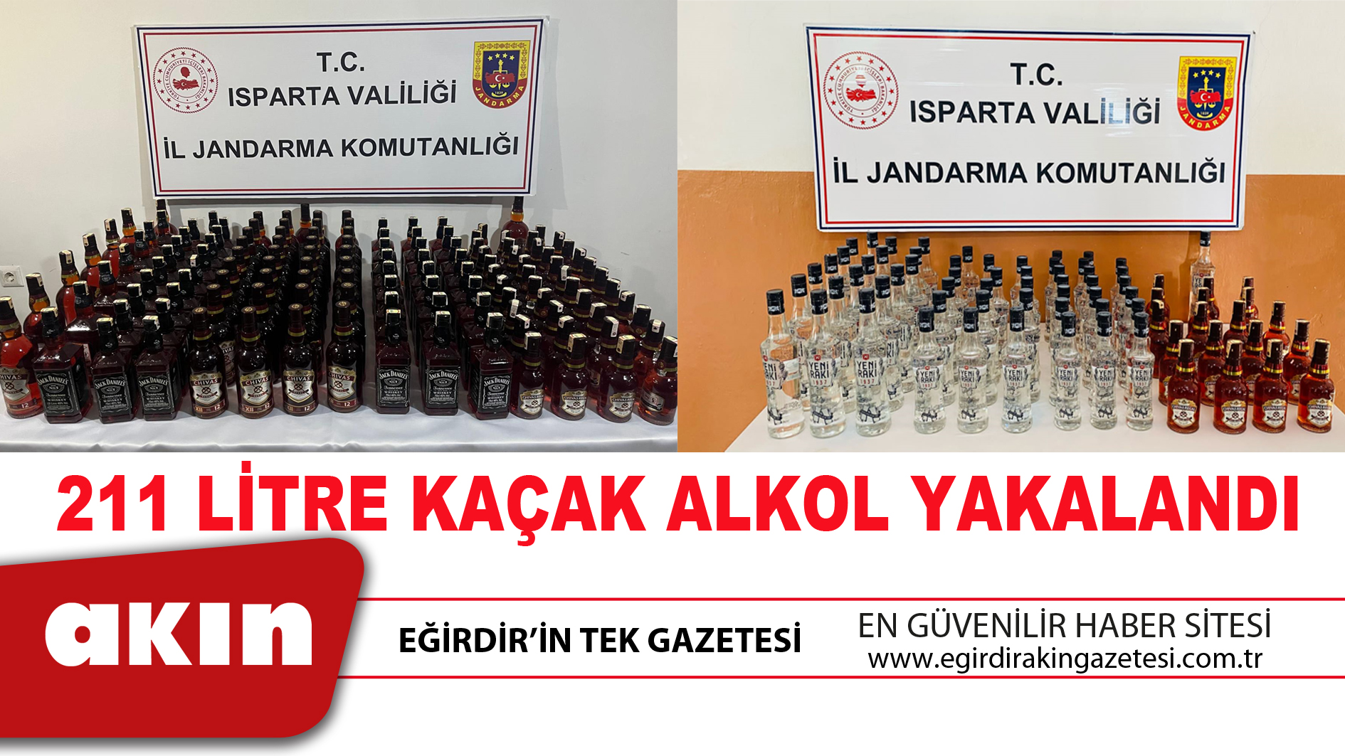 211 LİTRE KAÇAK ALKOL YAKALANDI