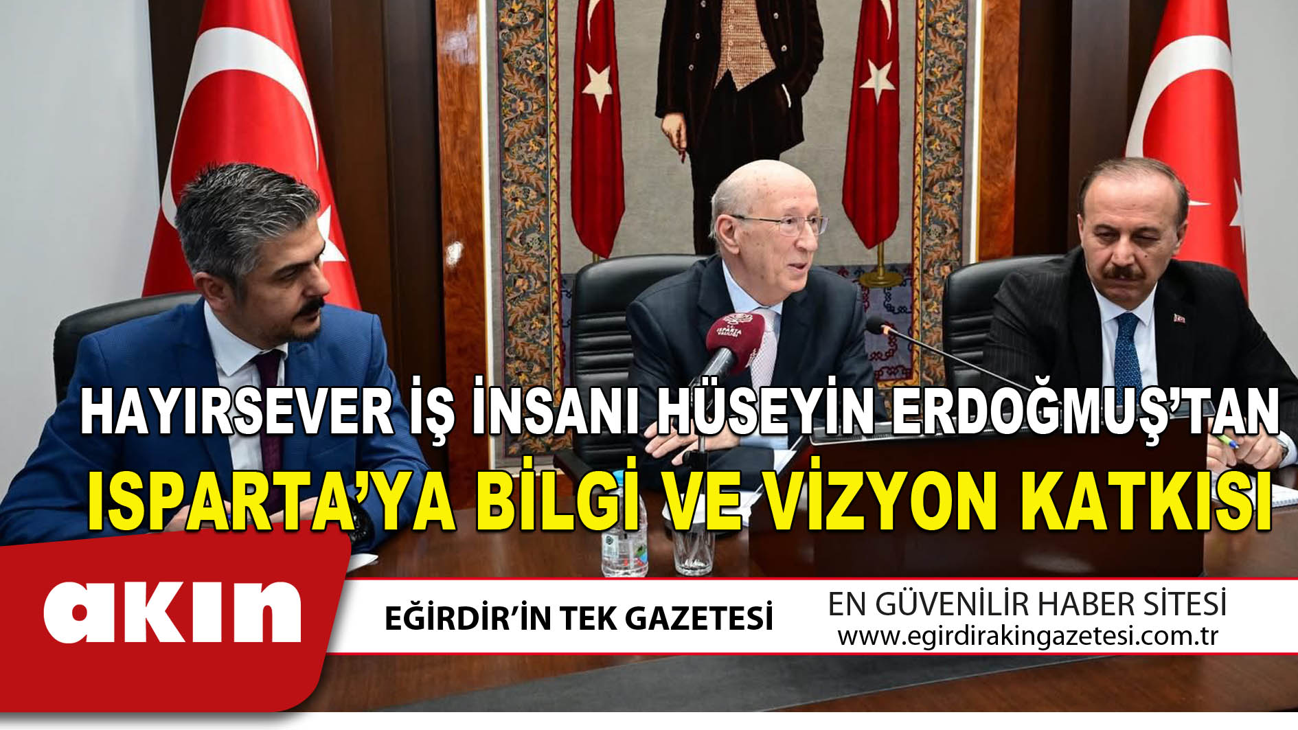 Hayırsever İş İnsanı Hüseyin Erdoğmuş’tan Isparta’ya Bilgi ve Vizyon Katkısı