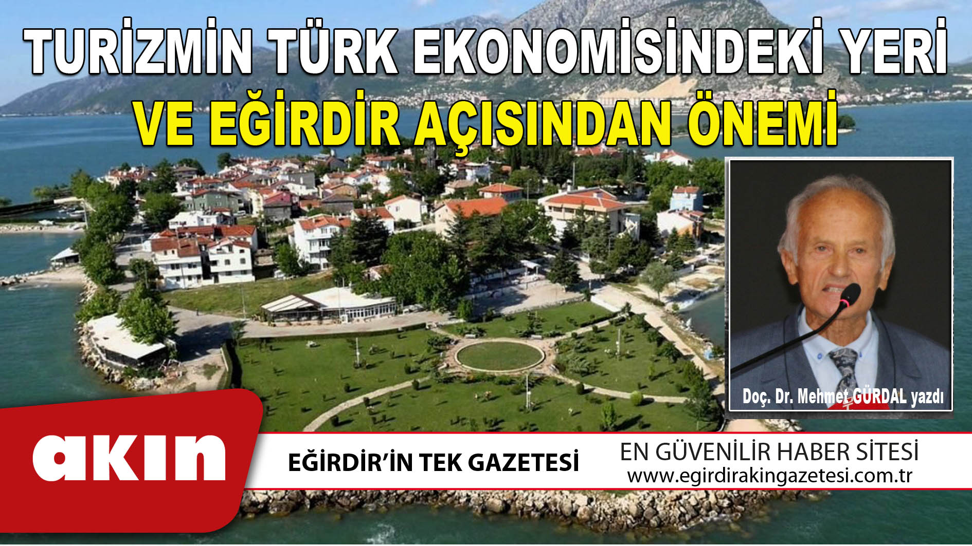 TURİZMİN TÜRK EKONOMİSİNDEKİ YERİ VE EĞİRDİR AÇISINDAN ÖNEMİ
