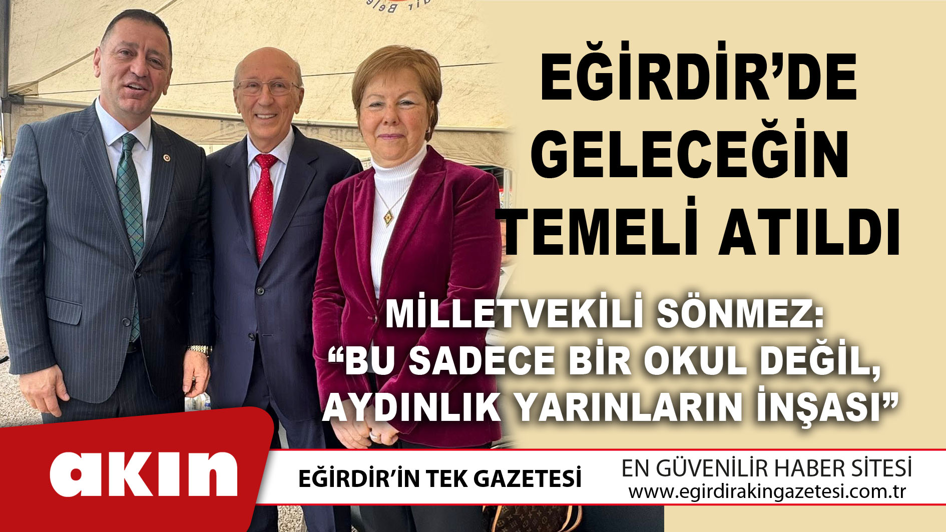 Eğirdir’de Geleceğin Temeli Atıldı