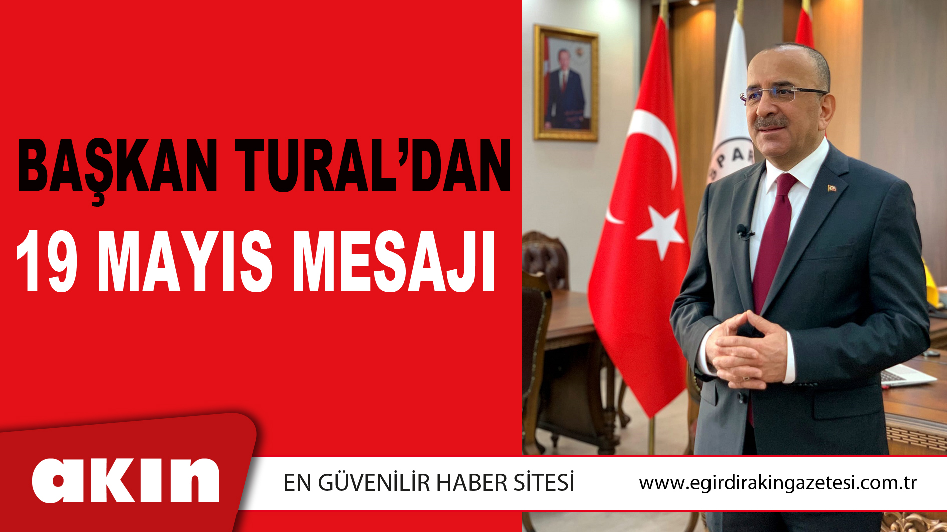 BAŞKAN TURAL’DAN 19 MAYIS MESAJI