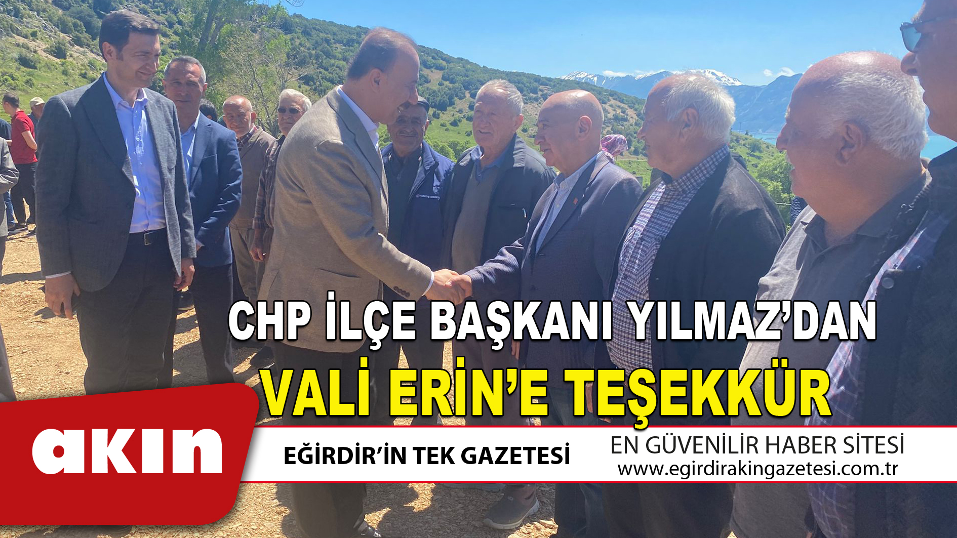  CHP İLÇE BAŞKANI YILMAZ’DAN VALİ ERİN’E TEŞEKKÜR