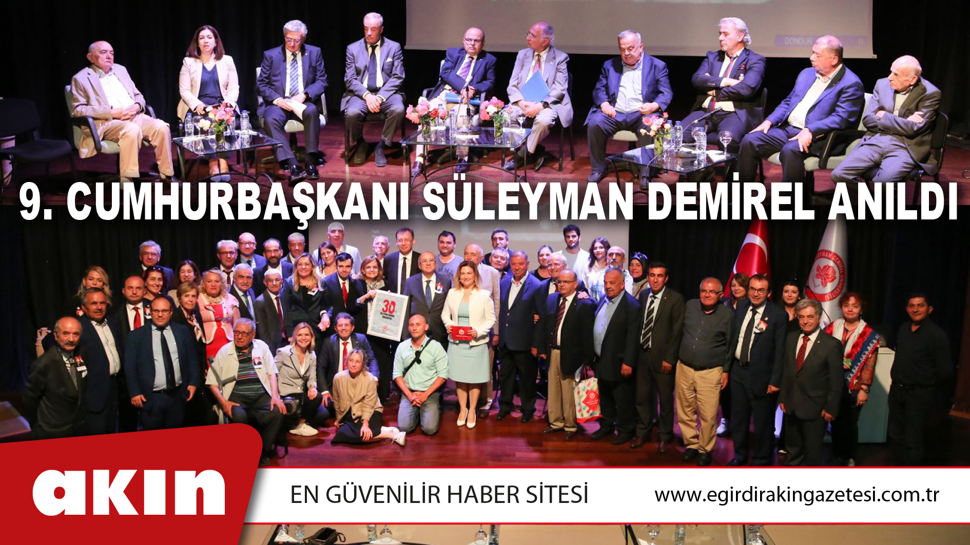 9. Cumhurbaşkanı Süleyman Demirel Anıldı