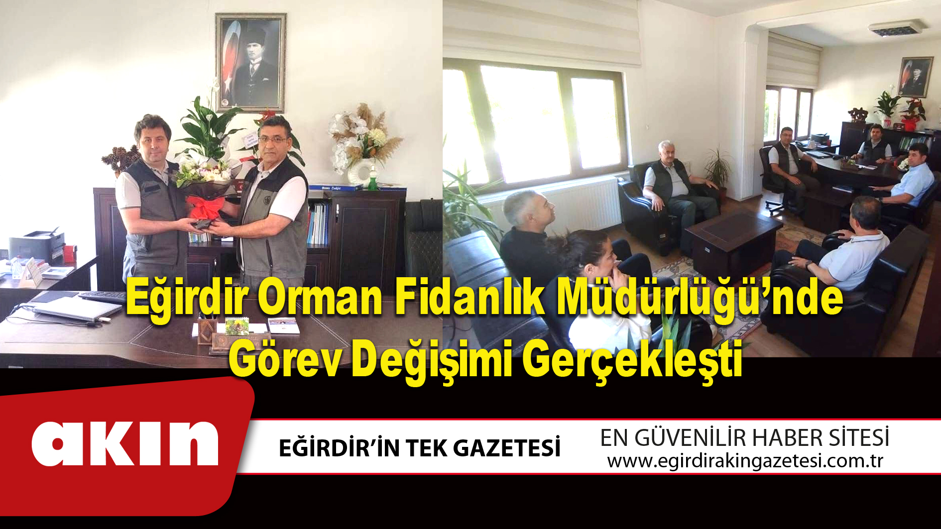 Eğirdir Orman Fidanlık Müdürlüğü’nde Görev Değişimi Gerçekleşti