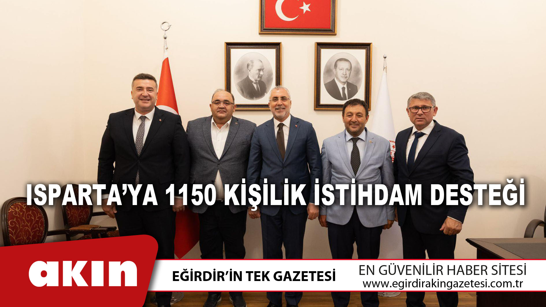 Isparta’ya 1150 Kişilik İstihdam Desteği