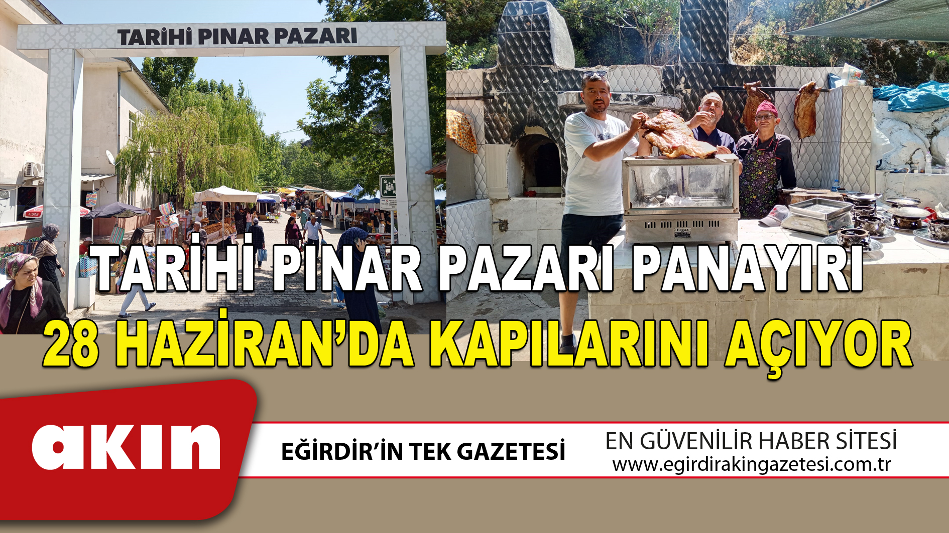 Tarihi Pınar Pazarı Panayırı 28 Haziran’da Kapılarını Açıyor