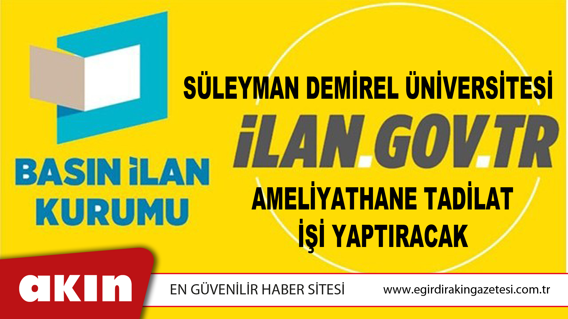 Süleyman Demirel Üniversitesi Ameliyathane Tadilat İşi Yaptıracak