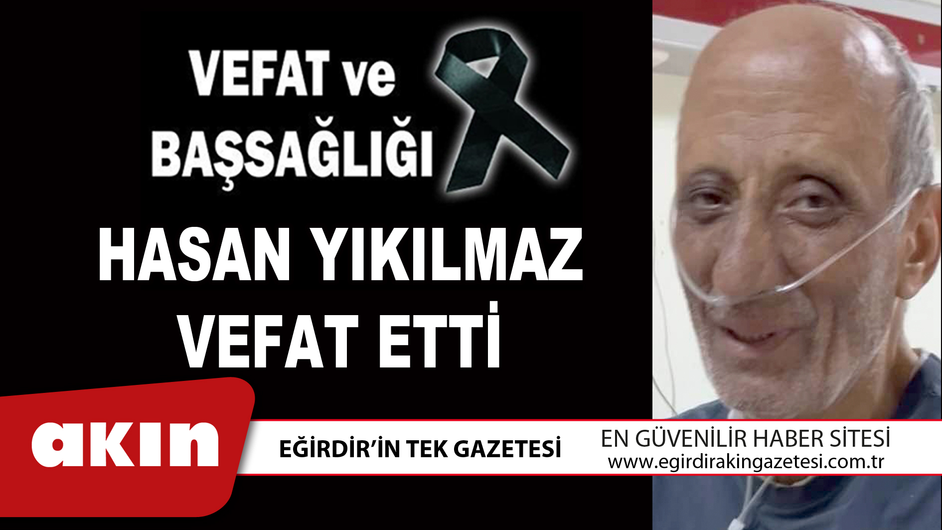 HASAN YIKILMAZ VEFAT ETTİ