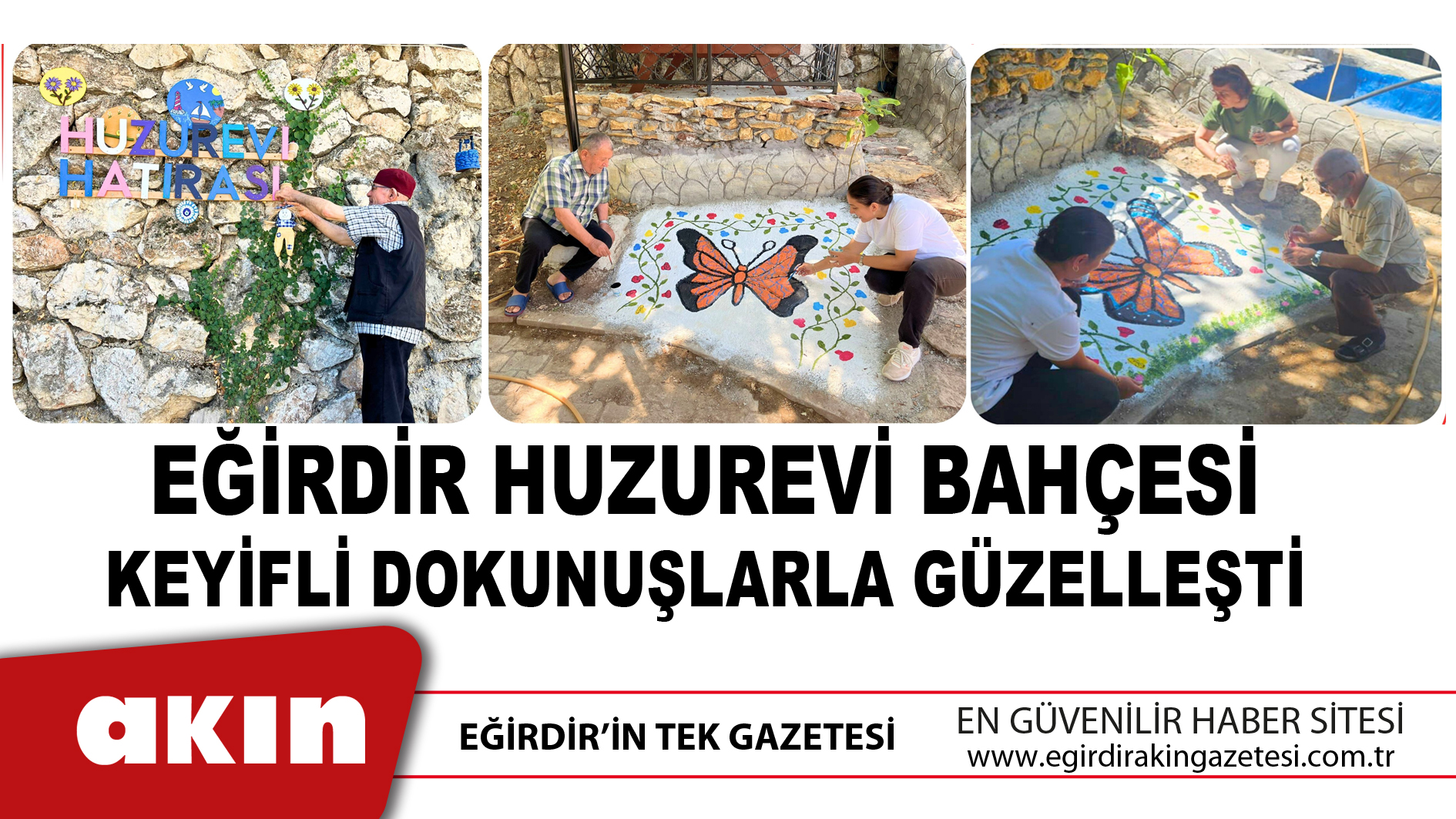 Eğirdir Huzurevi Bahçesi Keyifli Dokunuşlarla Güzelleşti