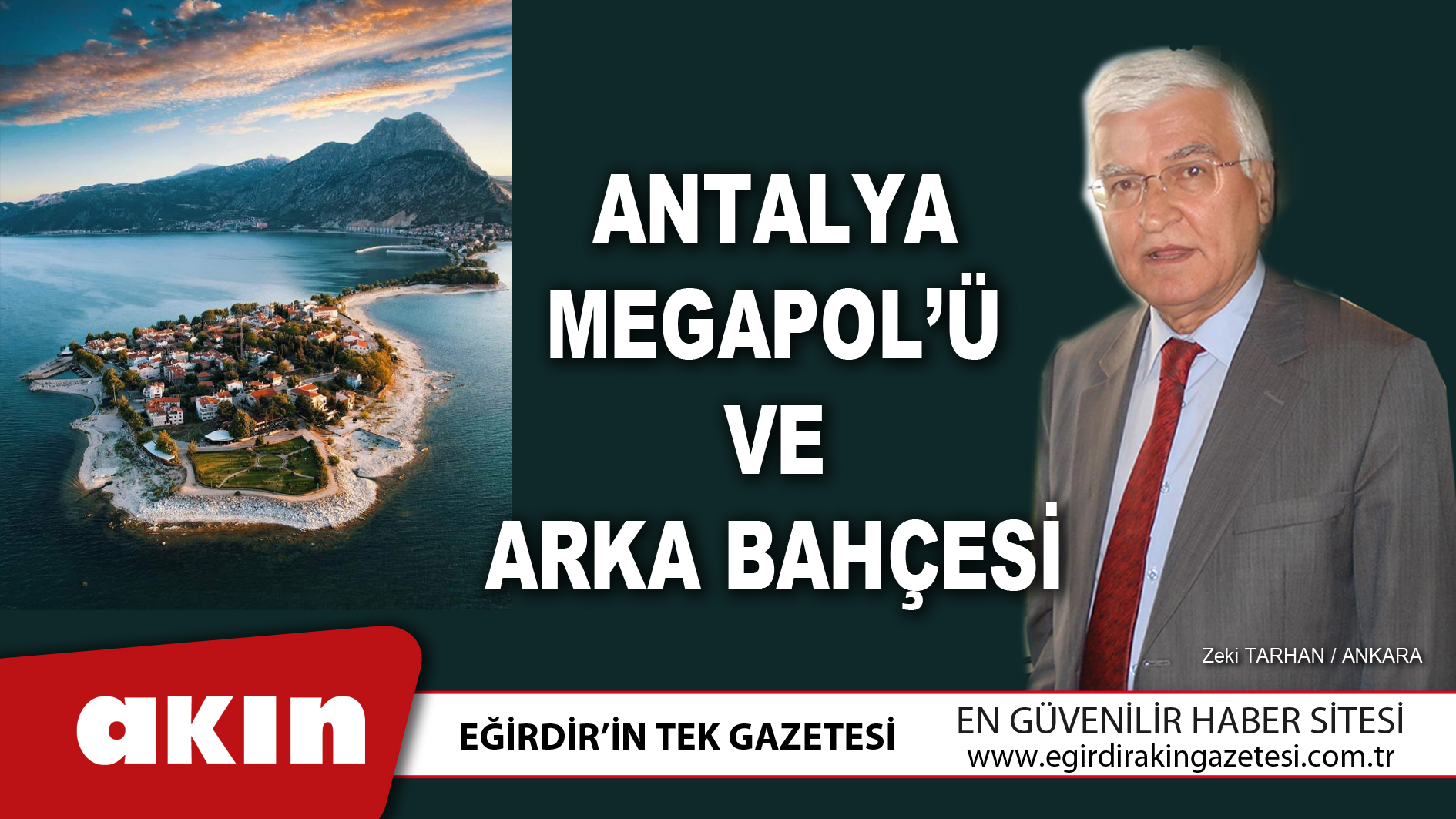 Antalya Megapol’ü Ve Arka Bahçesi 