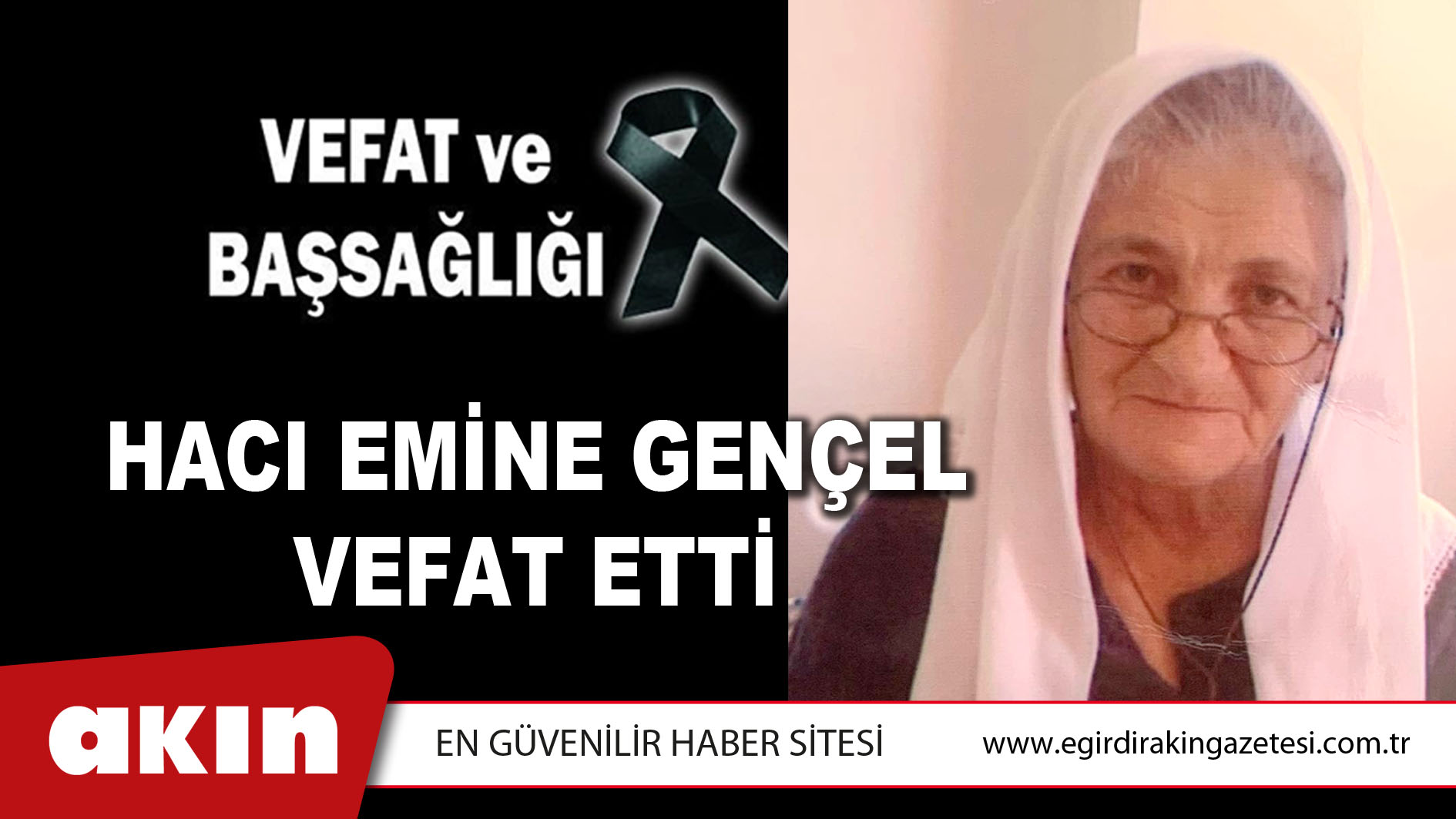 HACI EMİNE GENÇEL VEFAT ETTİ