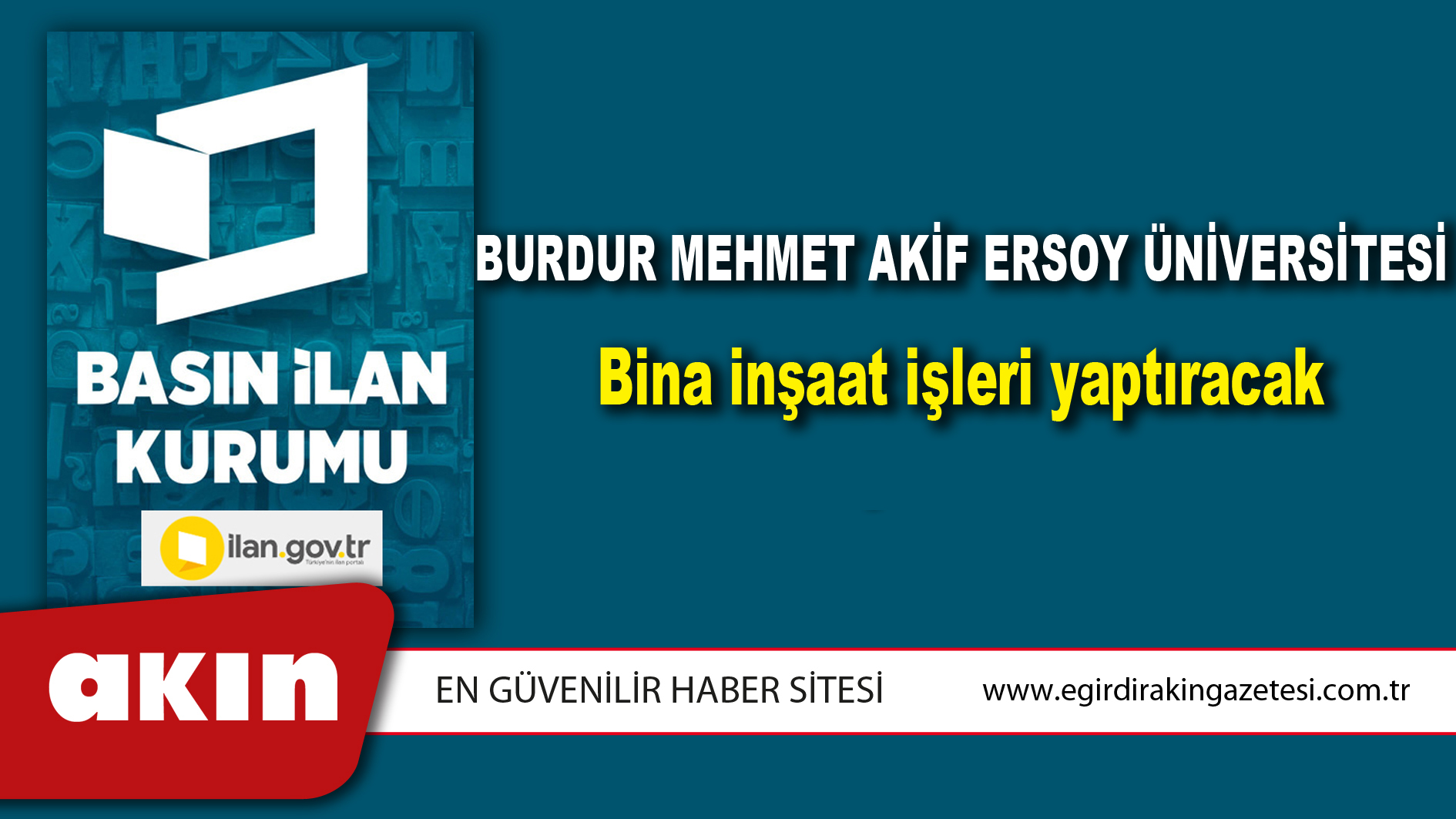 Burdur Mehmet Akif Ersoy Üniversitesi Bina inşaat işleri yaptıracak