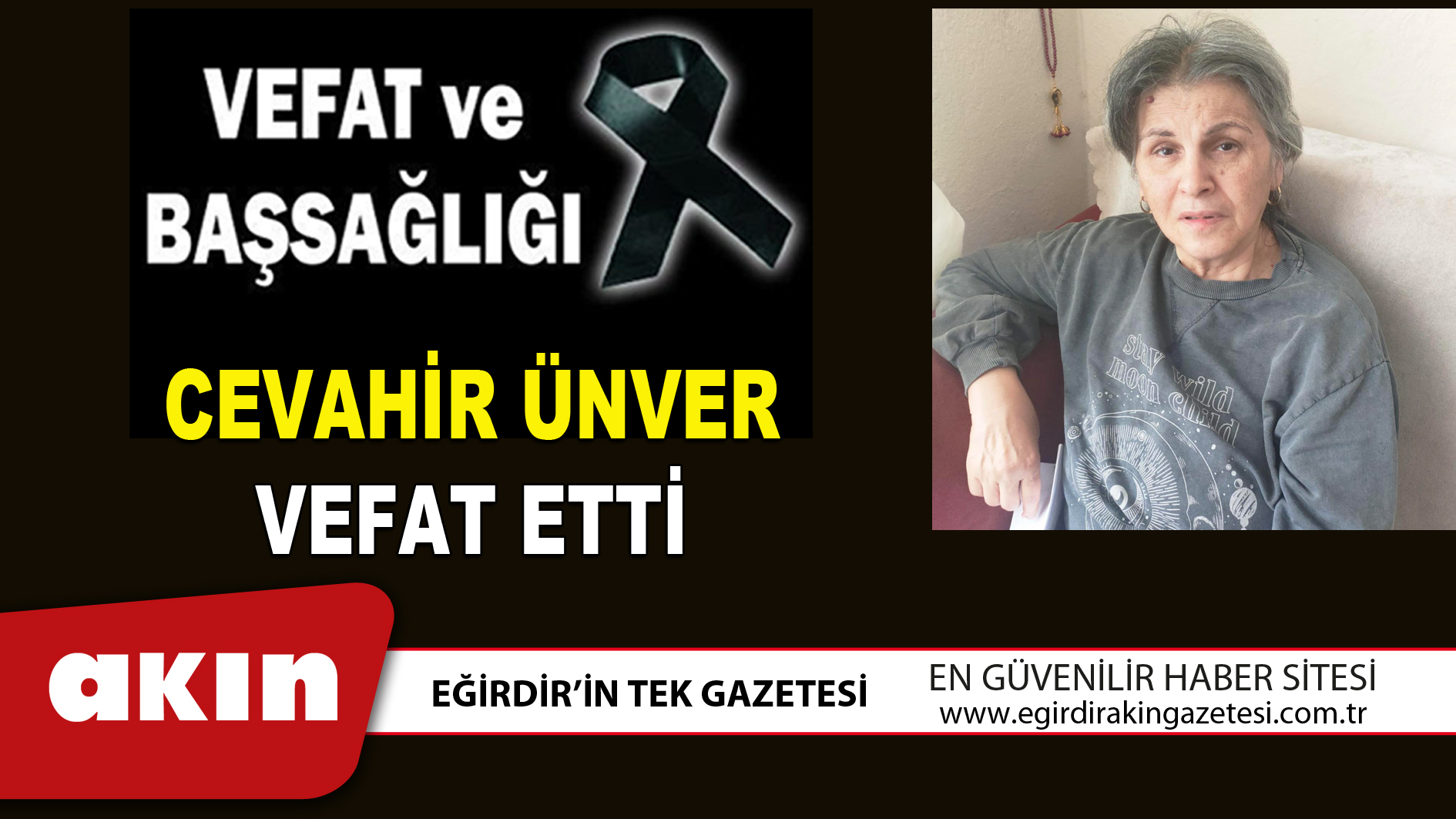 CEVAHİR ÜNVER VEFAT ETTİ