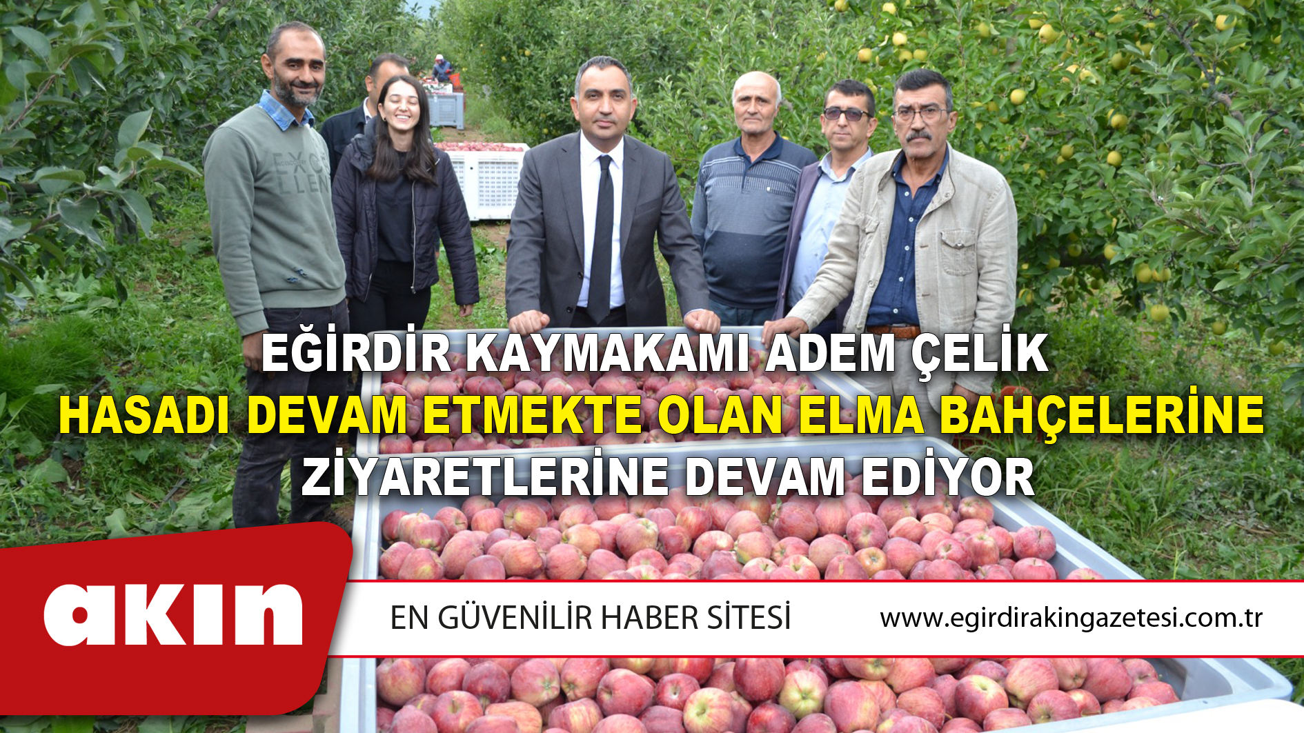 Kaymakam Çelik Elma Üreticilerini Ziyaret Etti