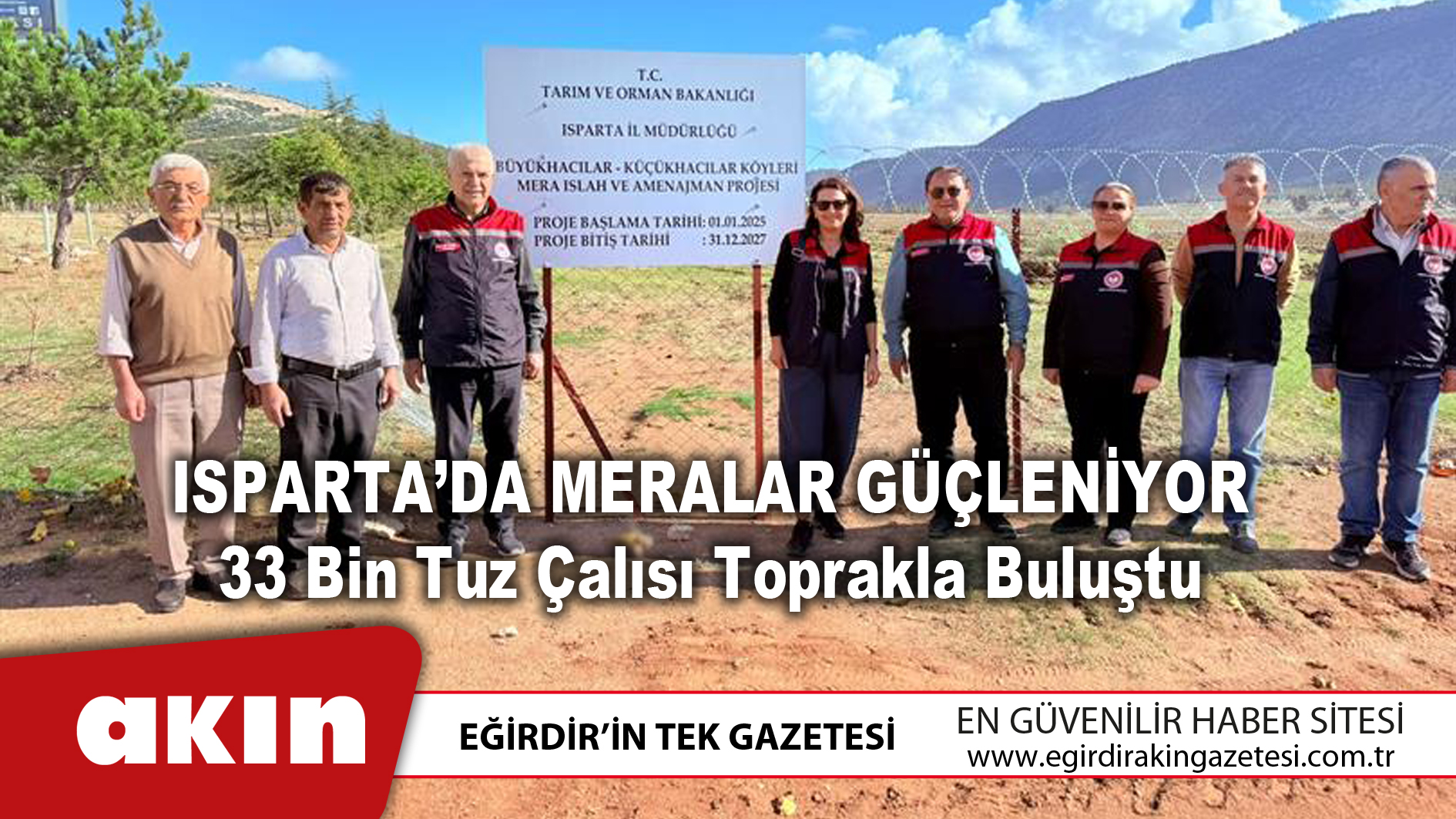 Isparta’da Meralar Güçleniyor