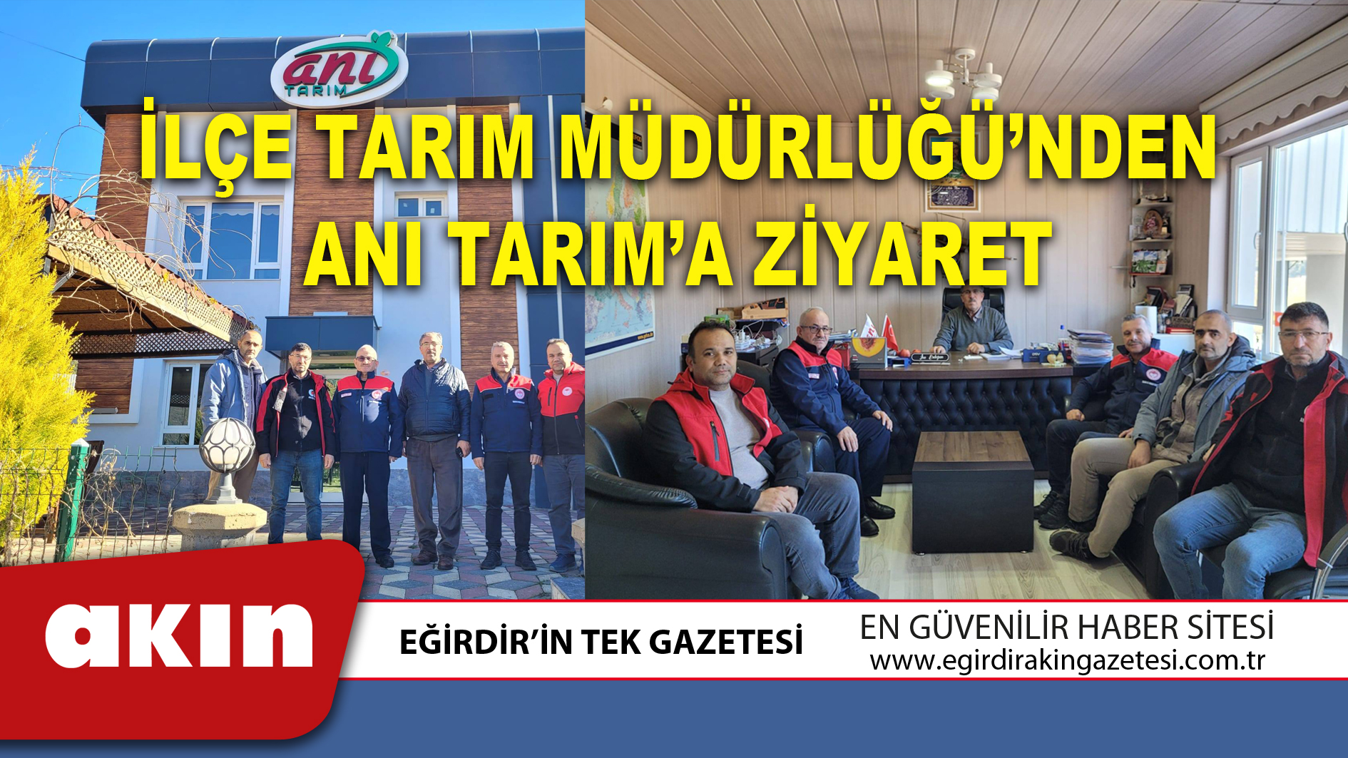 İLÇE TARIM MÜDÜRLÜĞÜ’NDEN ANI TARIM’A ZİYARET