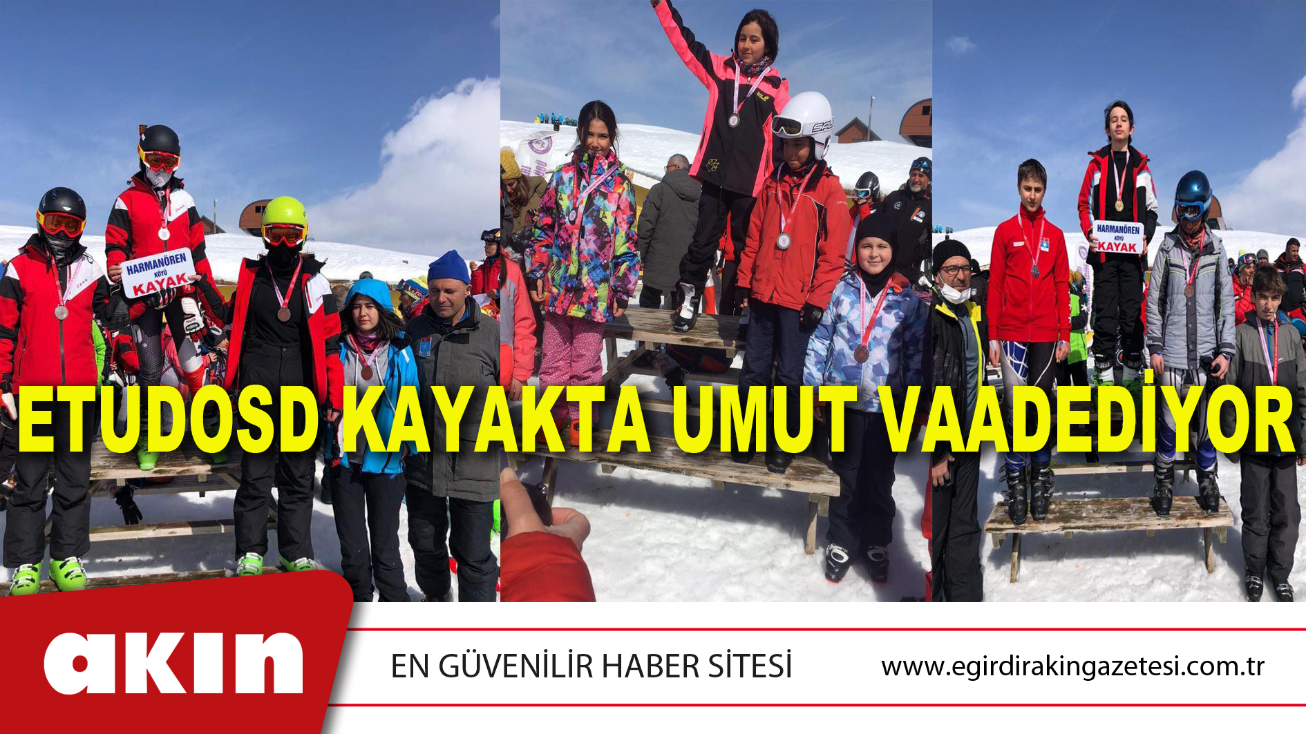 eğirdir haber,akın gazetesi,egirdir haberler,son dakika,ETUDOSD KAYAKTA UMUT VAADEDİYOR