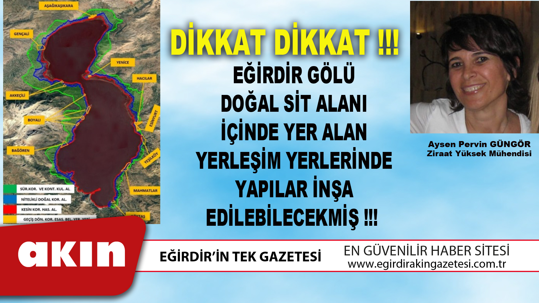 eğirdir haber,akın gazetesi,egirdir haberler,son dakika,EĞİRDİR GÖLÜ DOĞAL SİT ALANI İÇİNDE YER ALAN YERLEŞİM YERLERİNDE YAPILAR İNŞA EDİLEBİLECEKMİŞ!!!