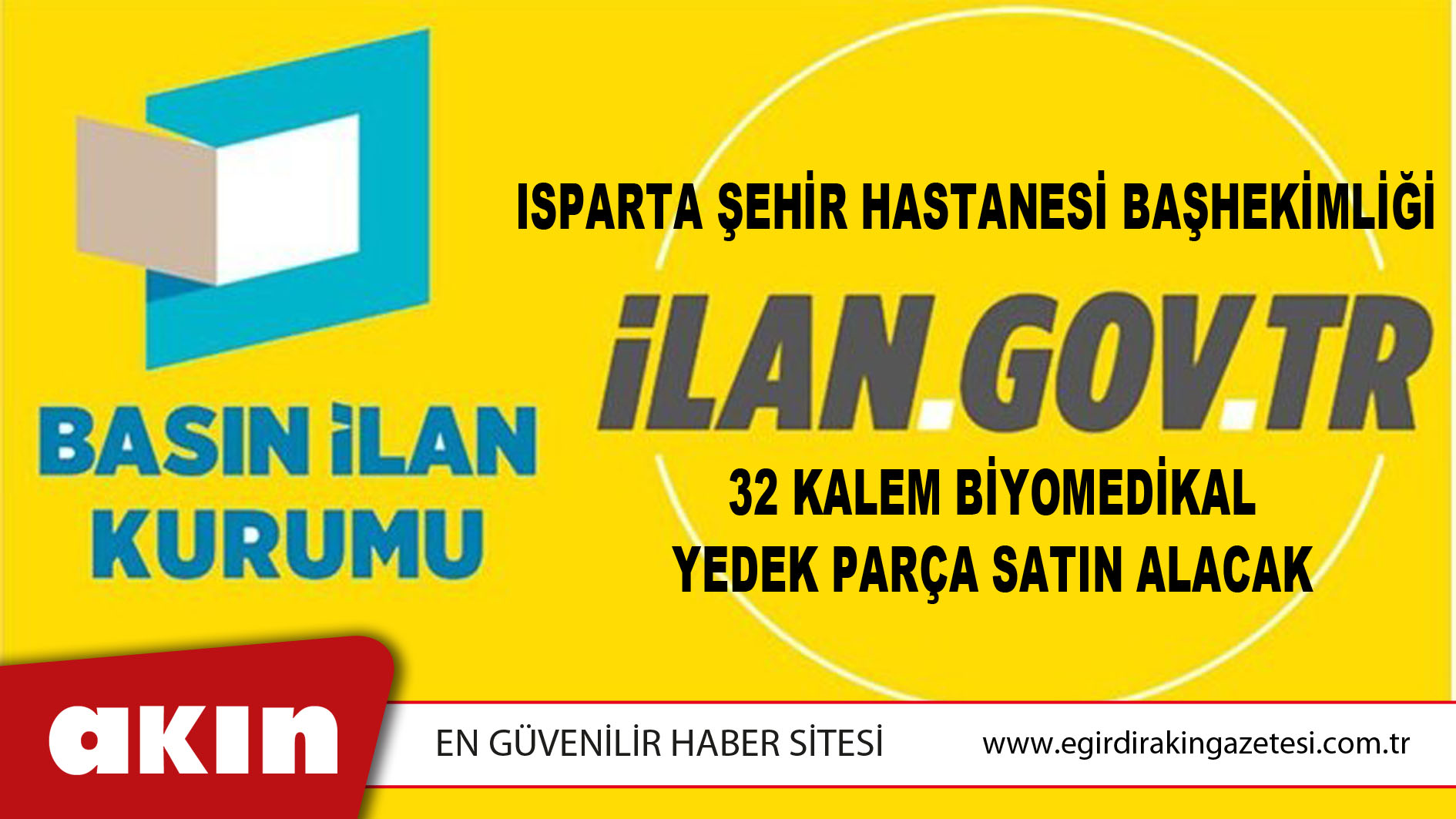 Isparta Şehir Hastanesi Başhekimliği 32 Kalem Biyomedikal Yedek Parça Satın Alacak