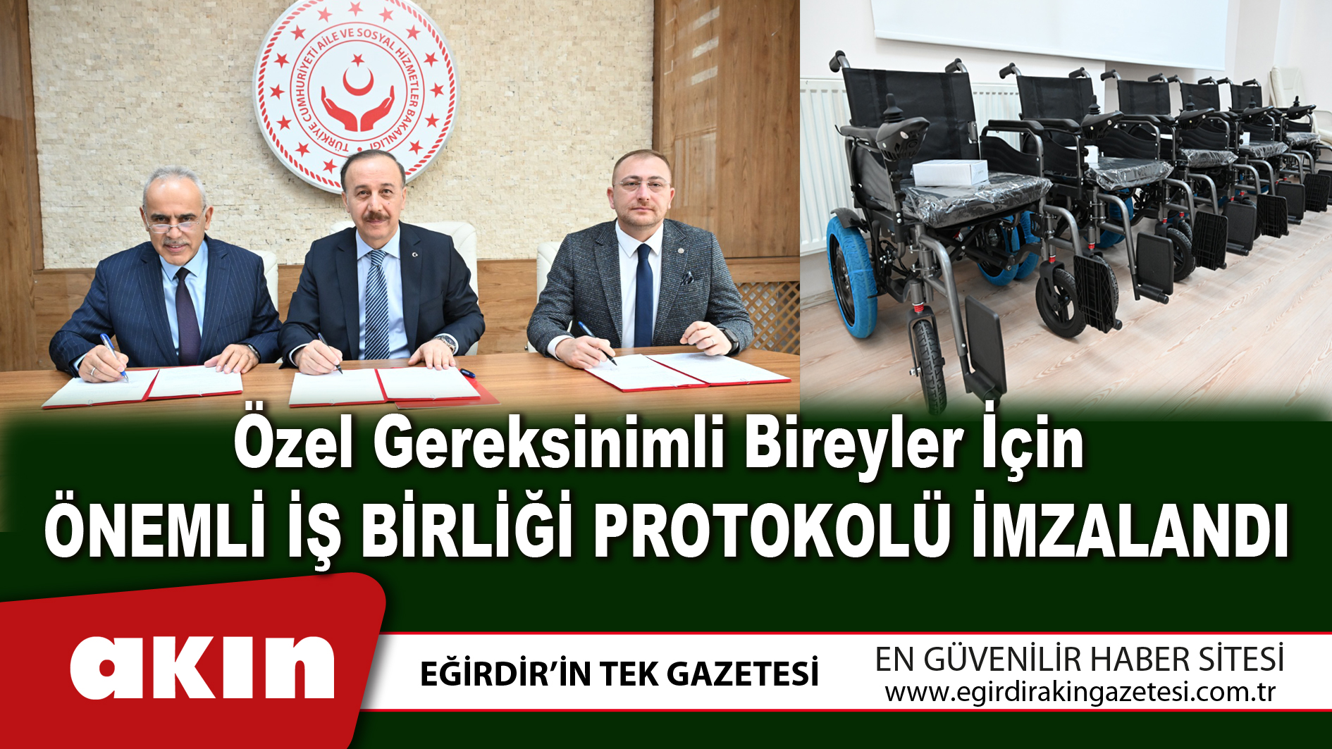 Özel Gereksinimli Bireyler İçin  Önemli İş Birliği Protokolü İmzalandı