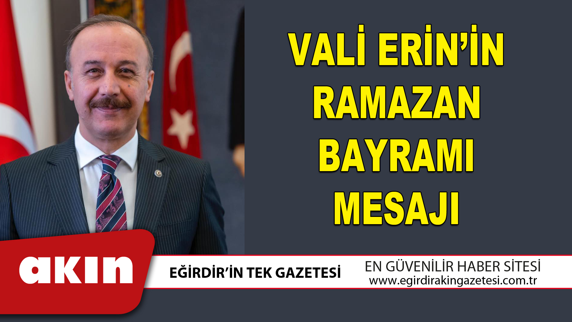 VALİ ERİN’İN RAMAZAN BAYRAMI MESAJI