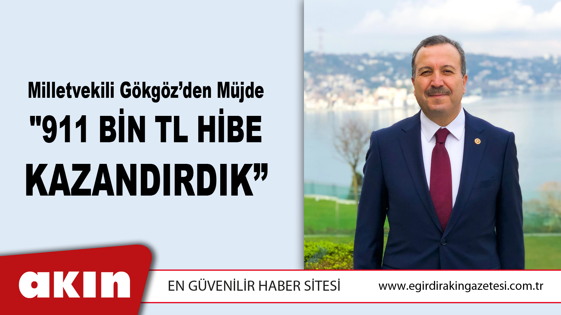 eğirdir haber,akın gazetesi,egirdir haberler,son dakika,Milletvekili Gökgöz’den Müjde