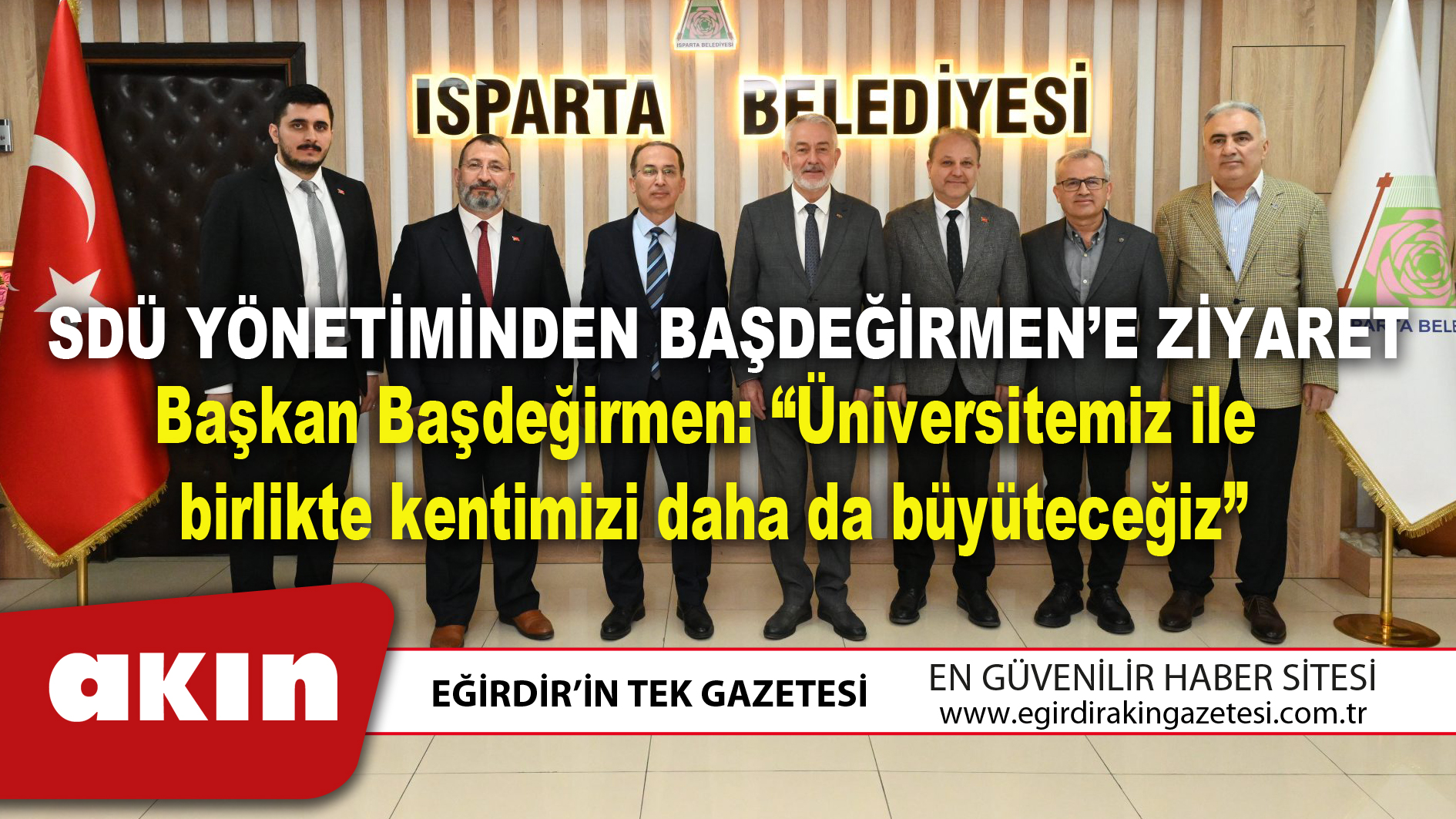 SDÜ YÖNETİMİNDEN BAŞDEĞİRMEN’E ZİYARET