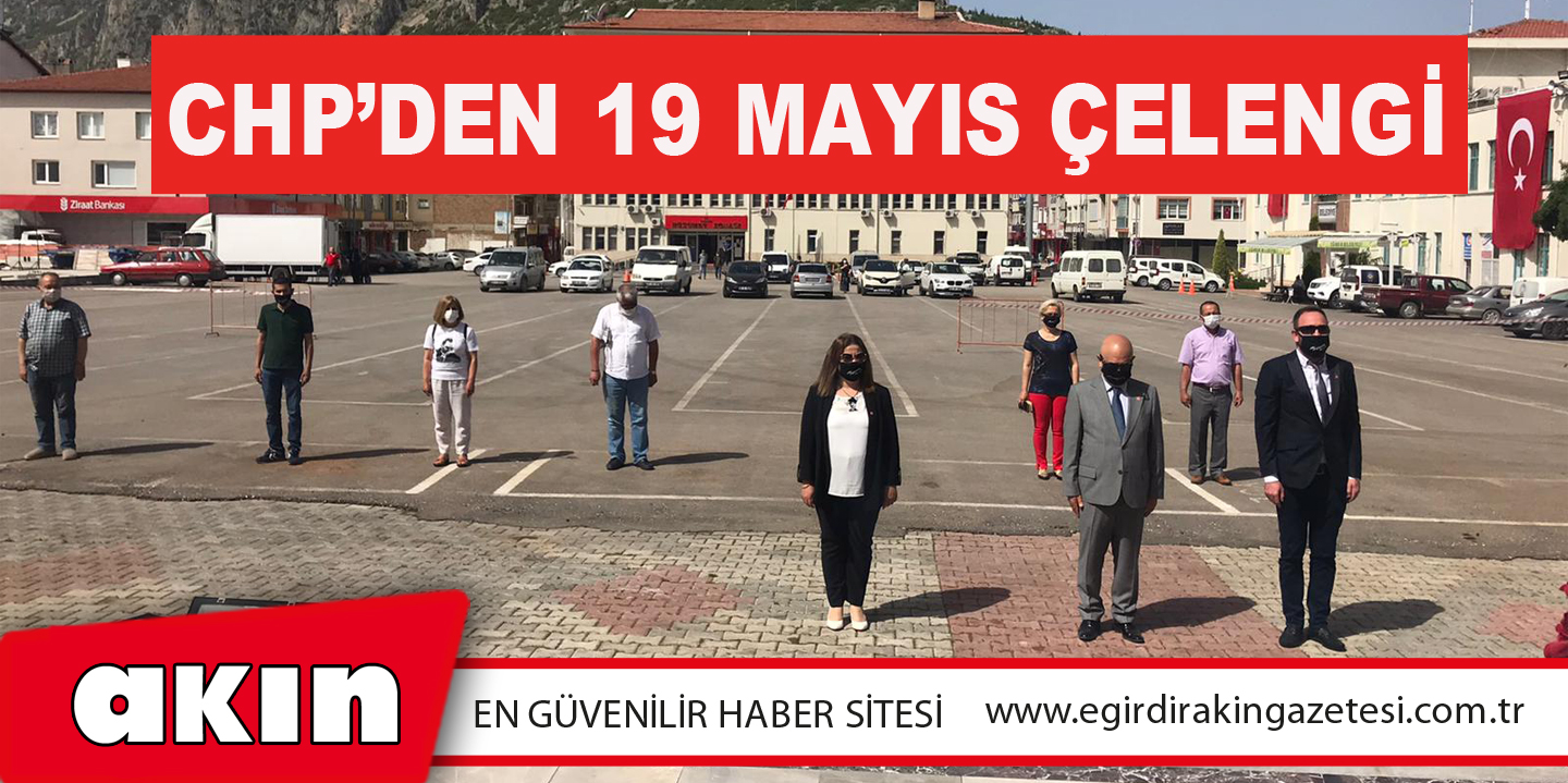 CHP’DEN 19 MAYIS ÇELENGİ